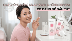 Kem chống nắng Cell Fusion C hồng review: Có đáng để đầu tư?